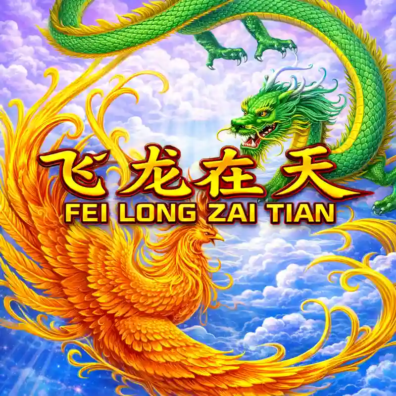 Fei Long Zai Tian Online Casino Slot